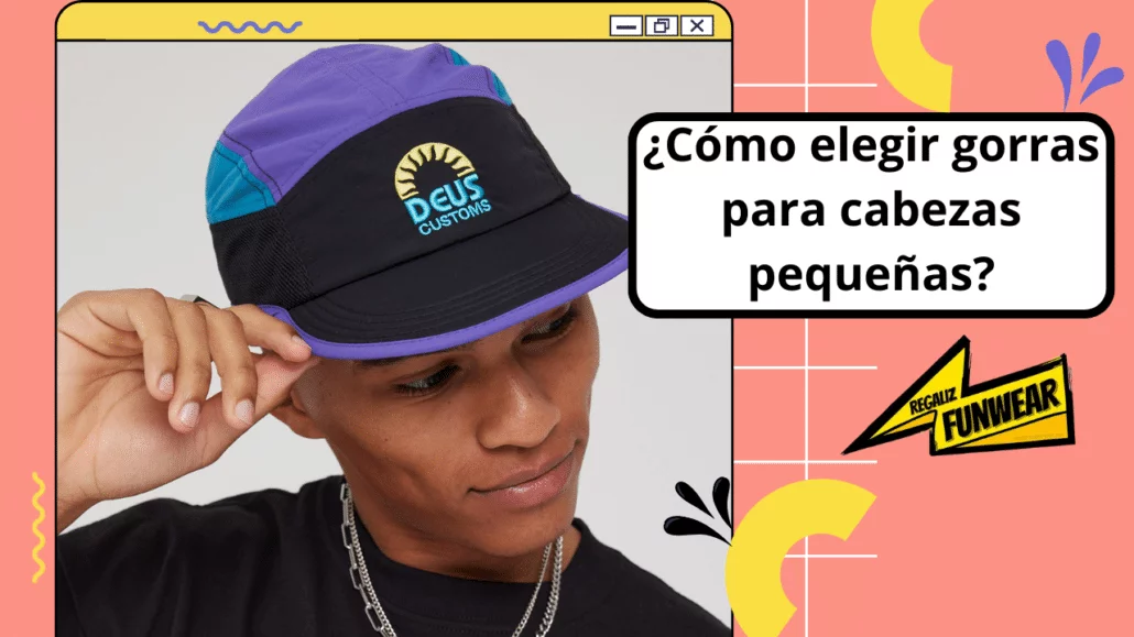 gorras para cabezas pequeñas