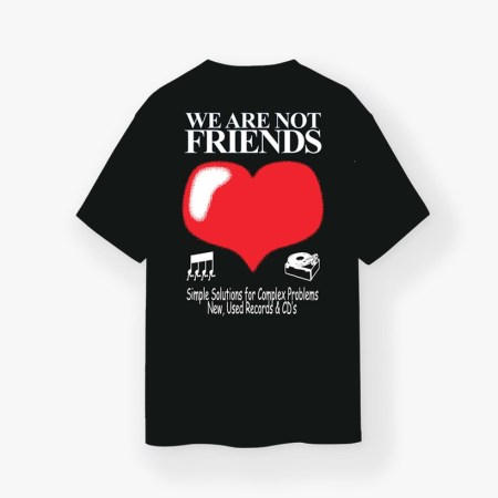 We Are Not Friends - Camiseta Analog Love Black