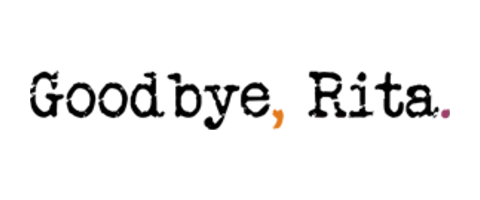 Goodbye Rita